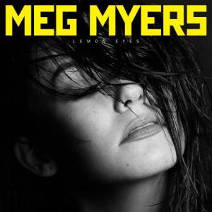 ดาวน์โหลดและฟังเพลง Lemon Eyes (StéLouse Remix) พร้อมเนื้อเพลงจาก Meg Myers