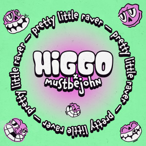 Higgo的專輯Pretty Little Raver