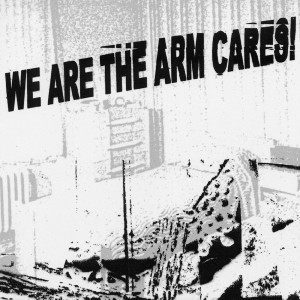 อัลบัม Cares! ศิลปิน We Are the Arm