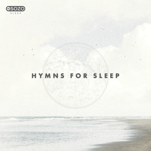 ดาวน์โหลดและฟังเพลง Turn Your Eyes Upon Jesus พร้อมเนื้อเพลงจาก SOZO Sleep