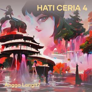 Album Hati Ceria 4 (Acoustic) oleh Angga Langit7