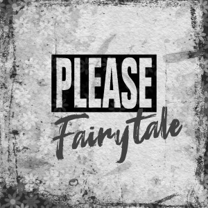 อัลบัม Fairytale (Remastered) ศิลปิน Please