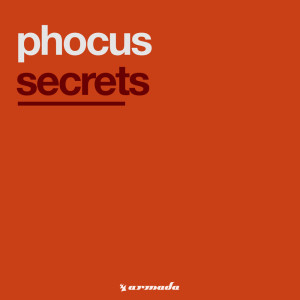 Dengarkan Secrets lagu dari Phocus dengan lirik