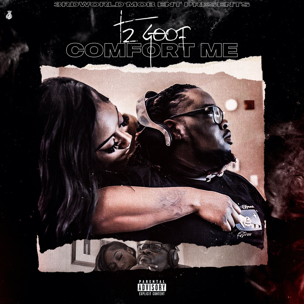 Comfort Me (Explicit)