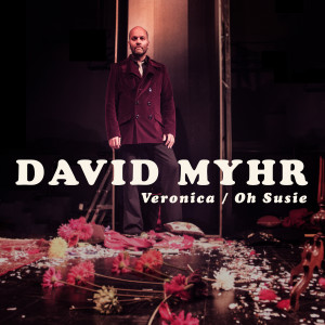 收聽David Myhr的Veronica歌詞歌曲