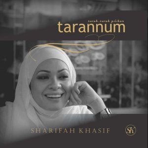 Sharifah Khasif的專輯Surah-Surah Pilihan Tarannum