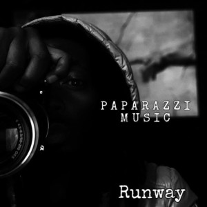 Paparazzi的專輯Runway