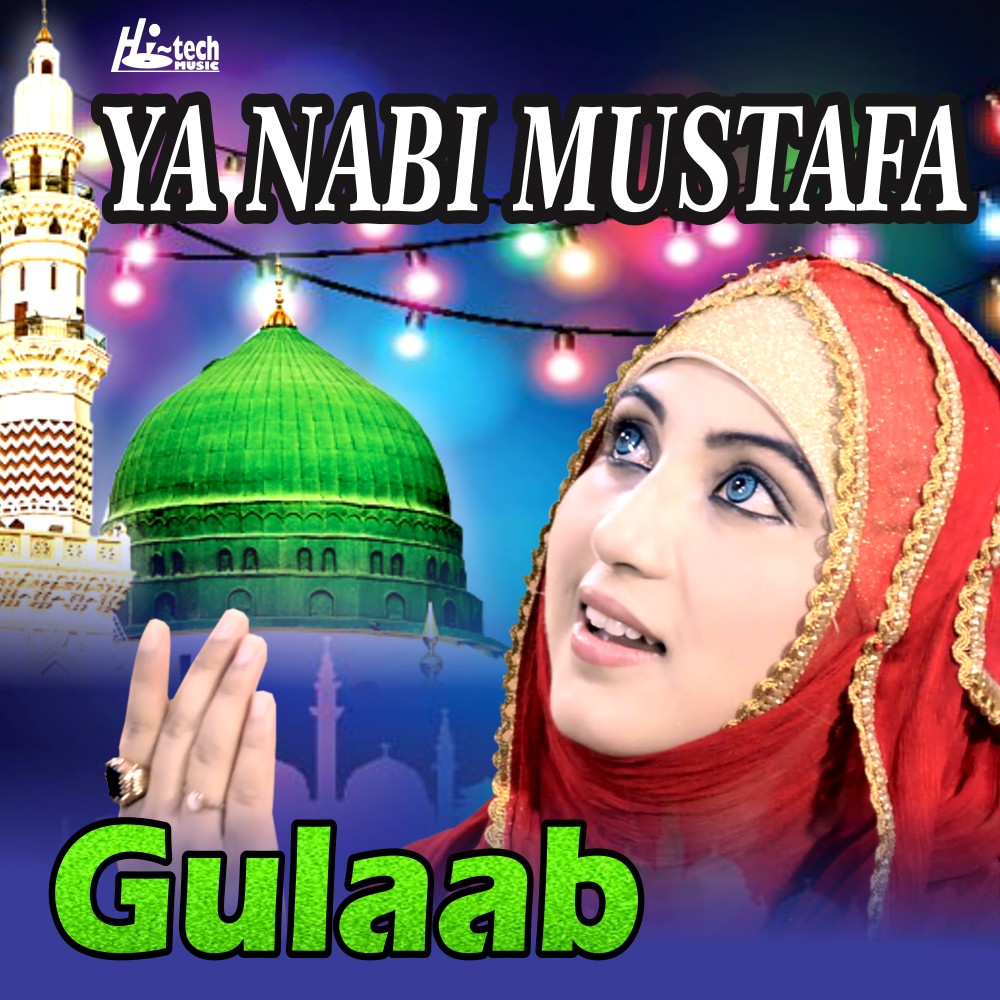 Ya Nabi Mustafa