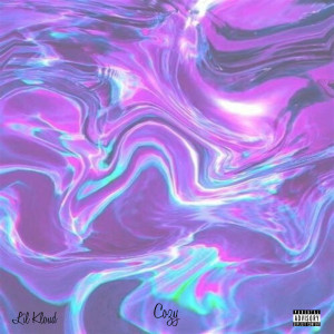 Album Cozy (Explicit) oleh Lil Kloud