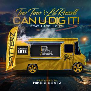 Tno Tino的專輯Can U Dig It! (feat. Lasellout) [Explicit]