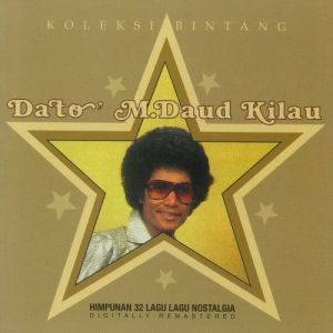อัลบัม Koleksi Bintang ศิลปิน Dato M.Daud Kilau