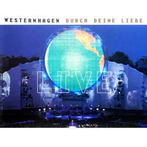 Westernhagen的專輯Durch deine Liebe (Live)