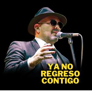 Roberto Blades的專輯Ya No Regreso Contigo
