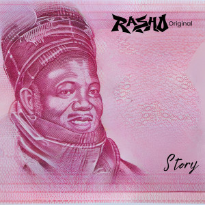 Rasho Original的专辑Story (Explicit)