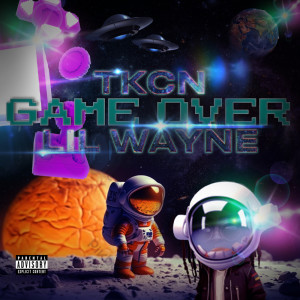 收聽The Kid Called NATE的Game Over (Explicit)歌詞歌曲