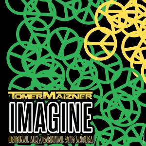 Tomer Maizner的專輯Imagine (Radio Edit)
