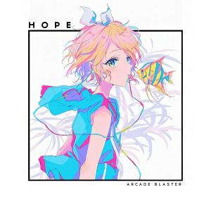 Arcade Blaster的專輯Hope
