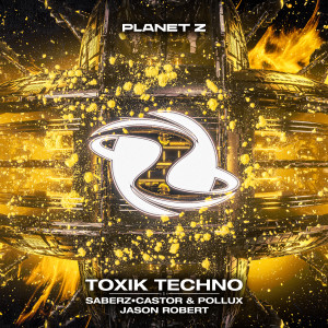 SaberZ的專輯Toxik Techno