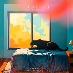 Album Pantera (Bedroom Lofi Version) from Lemongrass