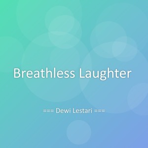Album Breathless Laughter from 