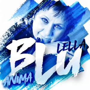 อัลบัม Anima blu ศิลปิน Lella Blu