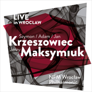 NFM Wrocław Philharmonic的專輯Saint-Saëns, Martinů & Krzeszowiec: Orchestral Works (Live in Wrocław)