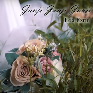 Album Janji Janji Janji oleh Eda Ezrin