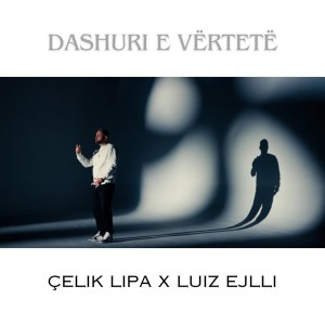 Luiz Ejlli的專輯Dashuri e Vërtetë