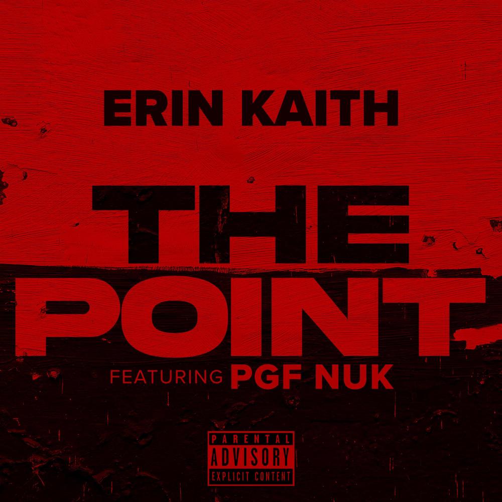The Point (feat. PGF Nuk) (Explicit)