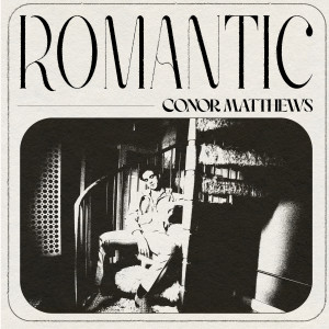 Album Romantic from Conor Matthews