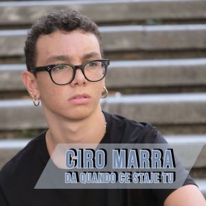 อัลบัม Da Quando Ce Staje Tu ศิลปิน Ciro Marra