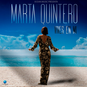 ดาวน์โหลดและฟังเพลง Vives En Mi พร้อมเนื้อเพลงจาก Marta Quintero