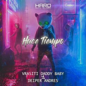 Album Hace Tiempo from Vrasiti Daddy Baby