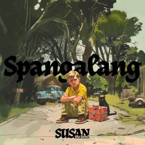 SUSAN the Band的專輯Spangalang