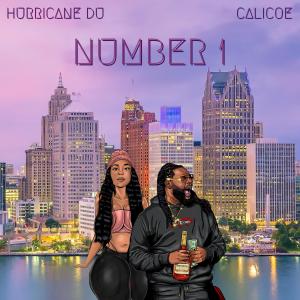 อัลบัม NUMBER 1 (feat. Calicoe) [Explicit] ศิลปิน Hurricane Du
