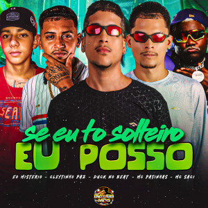 Duck no Beat的專輯Se eu to Solteiro eu Posso (Explicit)