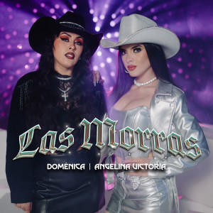 ดาวน์โหลดและฟังเพลง Las Morras (Explicit) พร้อมเนื้อเพลงจาก DOMENICA