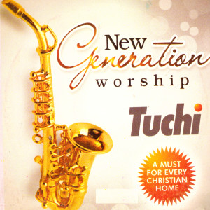 ดาวน์โหลดและฟังเพลง New Generation Worship Medley พร้อมเนื้อเพลงจาก Tuchi
