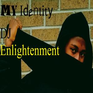 DJ的专辑My Identity (Single Version) (Explicit)