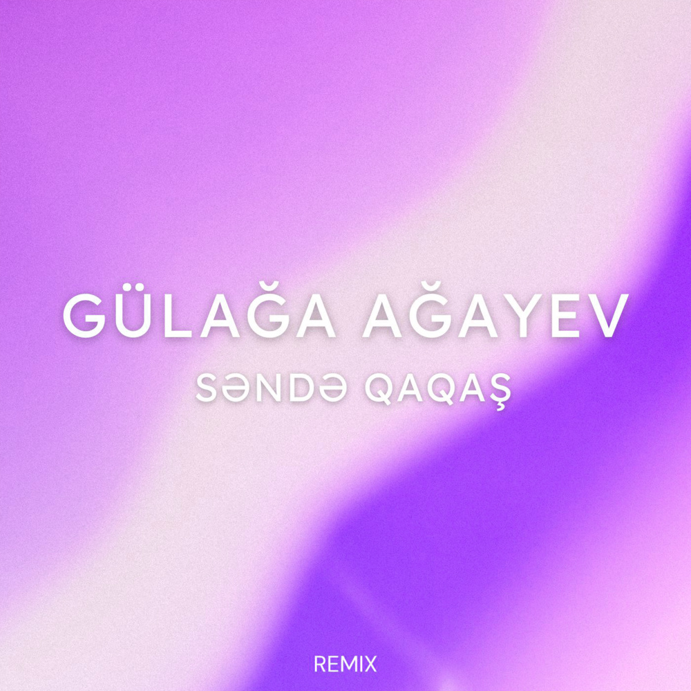 Səndə Qaqaş (Remix)