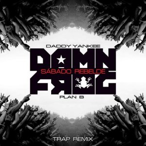 ดาวน์โหลดและฟังเพลง Sábado Rebelde (Damn Frog Trap Remix) พร้อมเนื้อเพลงจาก Daddy Yankee
