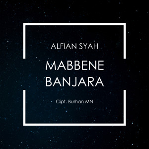 ดาวน์โหลดและฟังเพลง Mabbene Banjara พร้อมเนื้อเพลงจาก Alfian syah