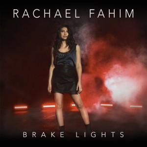 Rachael Fahim的专辑Brake Lights