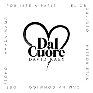 DAVID RAEY的專輯Dal Cuore