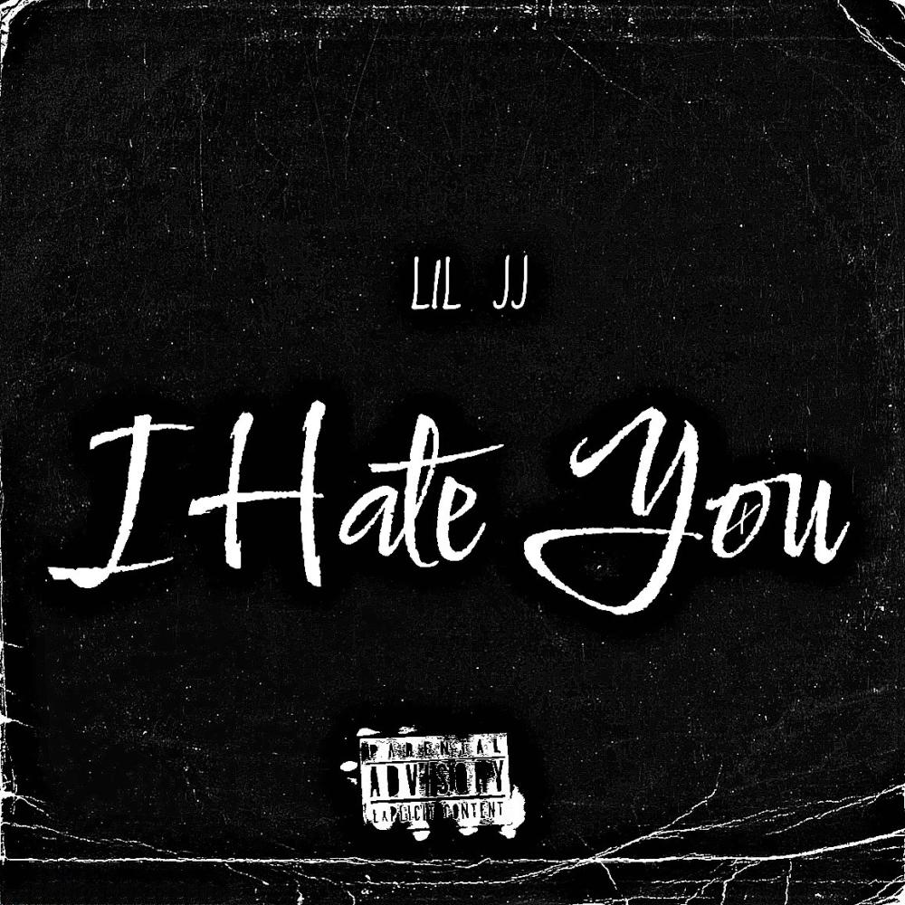 I Hate You (Explicit)