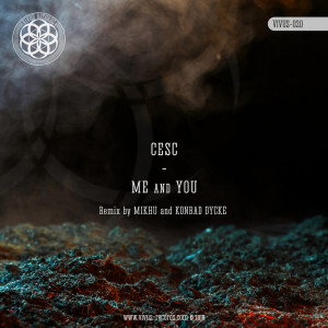 Listen to Me And You (Mikhu Remix) song with lyrics from Cesc