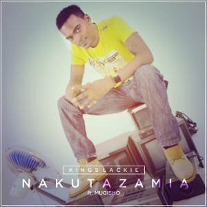 Album Nakutazamia oleh Kings Lackie