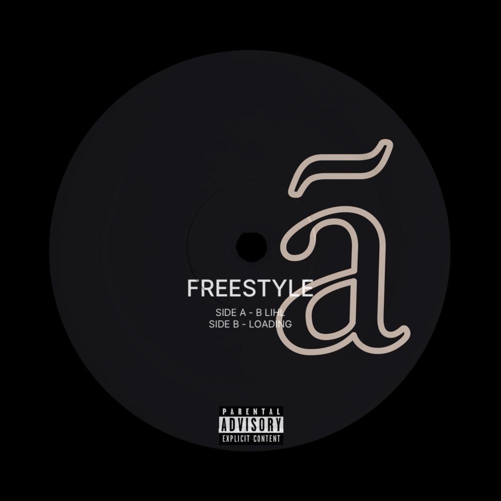 Freestyle (feat. B Lihl) (Explicit)