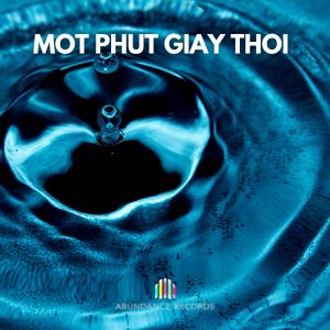 Listen to Mot Phut Giay Thoi (HHb Remix) song with lyrics from Huong Su