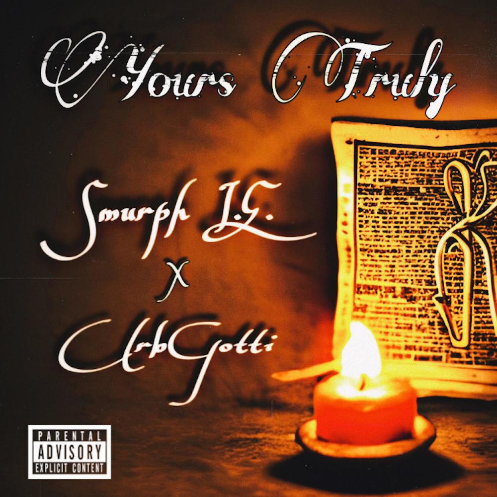 Yours Truly (feat. UrbGotti) (Explicit)